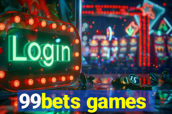 99bets games